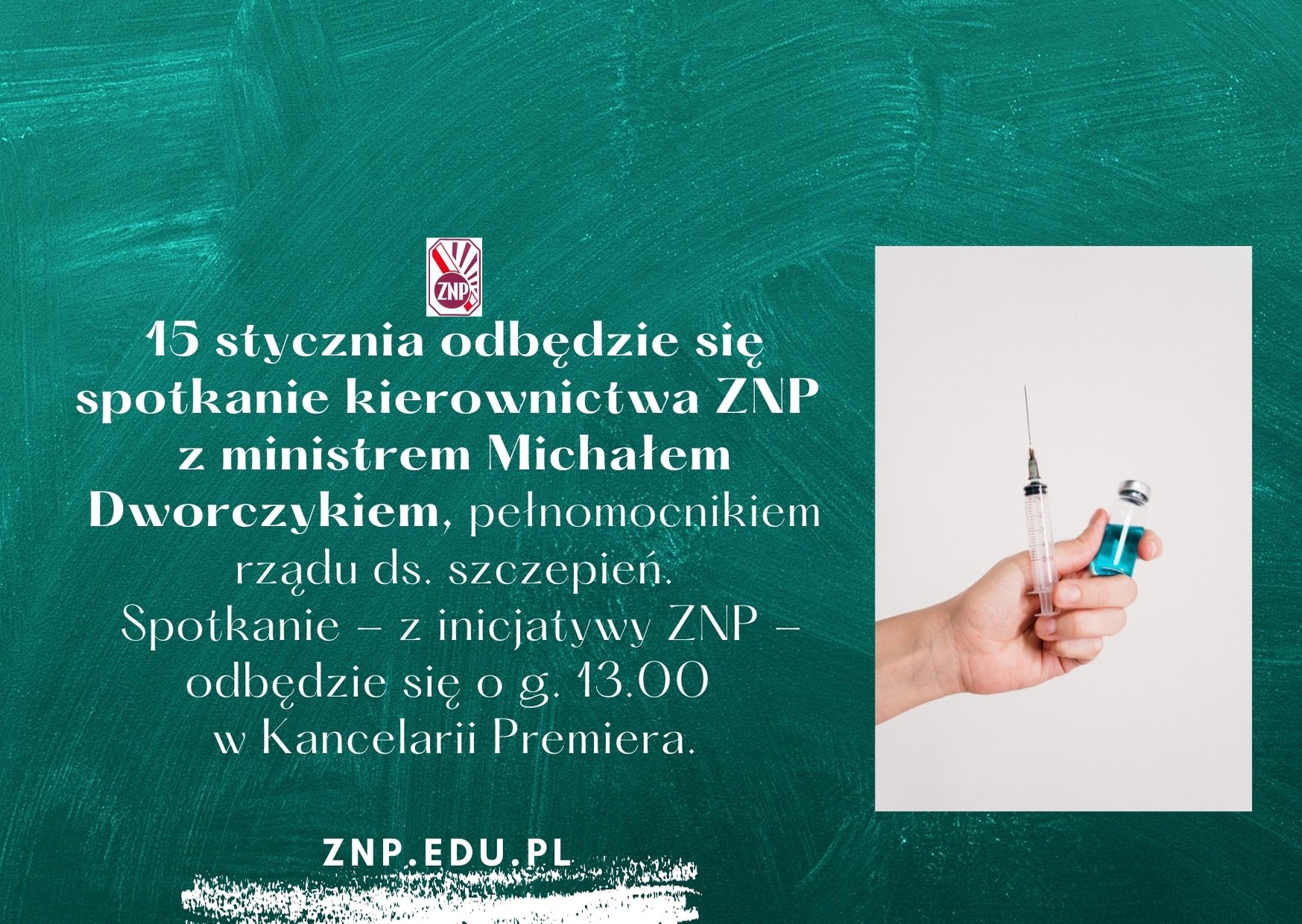 Spotkanie ZNP z ministrem Dworczykiem ws. szczepień – komunikat ZNP